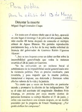 
Detestar la muerte.


