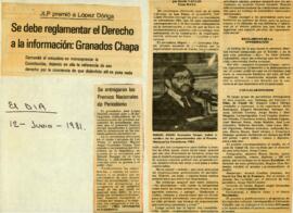 
Se debe reglamentar el Derecho. a la información : Granados Chapa.


