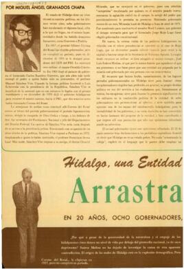 
Hidalgo, una entidad, arrastra en 20 años, ocho gobernadores.


