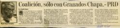
Coalición, sólo con Granados Chapa.-PRD.


