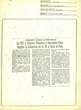 
La SCT y Televisa Firmaron 2 Convenios para Ampliar la Cobertura de la TV a Todo el Pais.


