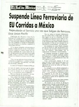 
Suspende Línea Ferroviaria de. EU Corridas a México.


