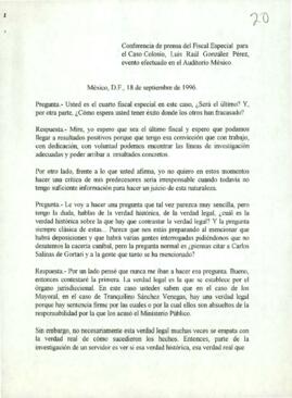 
Conferencia de prensa del Fiscal especial para el Caso Colosio, Luis Raúl González Pérez, evento efectuado en el Auditorio México.


