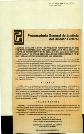 
Acuerdo mediante el cual los presuntos responsables de delitos imprudenciales cuya pena no exceda de 5 años, serán presentados directamente en el despacho del juez que conocerá de su causa y no atrás de las rejas de los reclusorios, a fin de que puedan ejercer de inmediato sus derechos.


