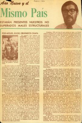 
Año nuevo y el mismo país : Estarán presentes nuestros no superados males estructurales.


