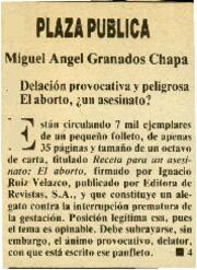
Delación provocativa y peligrosa. El aborto, ¿un asesinato?.


