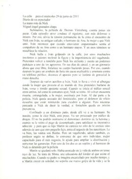 
La mano rota de Nick.


