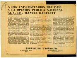 
A los Univesitarios del país, a la opinión pública nacional, al C. Lic Manuel Bartlett.


