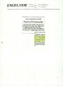 
Positiva privatización.


