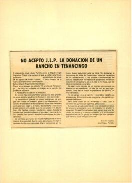 
No acepto J.L.P. la donación de un rancho en Tenancingo.


