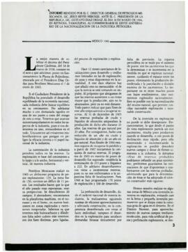 
Informe rendido por el C. Director General de Petróleos Mexicanos, Lic. Jesús Reyes Heroles, ante el C. Presidente de la República, Lic. Gustavo Díaz Ordaz, el día 18 de marzo de 1966, en Reynosa, Tamaulipas, al conmemorarse el XXVIII Aniversario de la Nacionalización de la Industria Petrolera.
Informe del Director General de Petróleos Mexicanos 1967.
Informe rendido por el C. Director General de Petróleos Mexicanos, Lic. Jesús Reyes Heroles, el día 18 de marzo de 1967, en Minatitlán, ver., al Conmemorarse el XXIX Aniversario de la Nacionalización de la Industria Petrolera.
Informe del Director General de Petróleos Mexicanos 1968.


