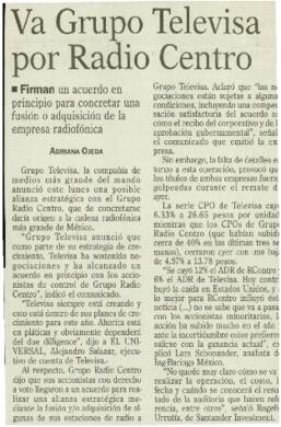 
Va grupo Televisa por radio centro.


