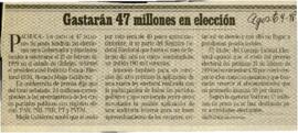 
Gastarán 47 millones en elección.



