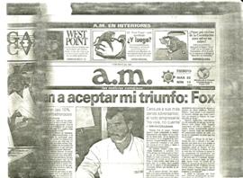 
Van a aceptar mi triunfo ; Fox.


