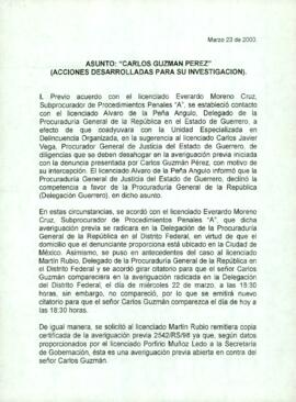 
Asunto : Carlos Guzman Pérez (acciones desarrolladas para su investigación).


