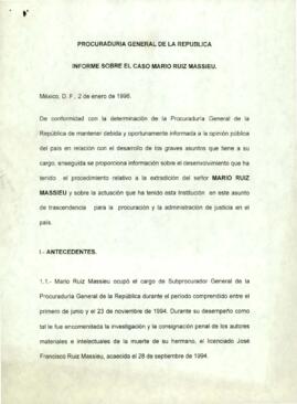 
Informe sobre el caso Mario Ruiz Massieu.


