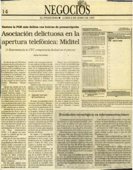 
Asociación delictuosa en la apertura telefónica : Miditel.


