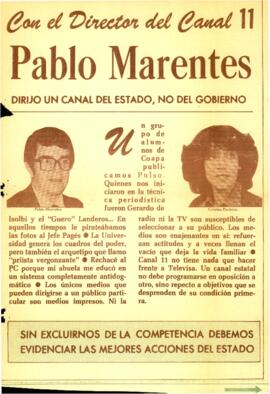 
Pablo Marentes dirijo un canal de estado, no del gobierno.


