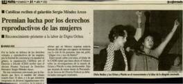 
Premian lucha por los derechos reproductivos de la mujer.


