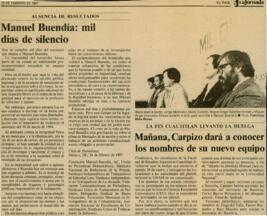 
Manuel Buendía : mil días de silencio. Mañana, Carpizo dará a conocer los nombres de su nuevo equipo.
Efectúan un plantón 200 campesinos de la UGOCP.


