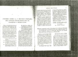 
Jornadas Industriales.
Informe sobre la V reunión plenaria del Consejo Interamericano de Comercio y Producción.


