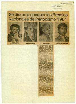 
Se dieron a conocer los Premios Nacionales de Periodismo 1981.


