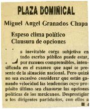 
Espeso clima político. Clausura de opciones.


