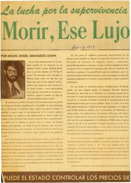 
La lucha por la supervivencia : morir, ese lujo.


