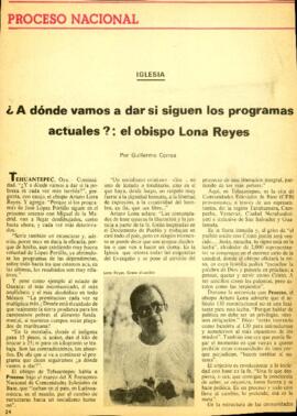 
A dónde vamos a dar si siguen los programas actuales? : El Obispo Lona Reyes.


