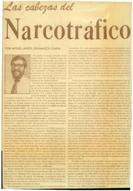 
Las cabezas del narcotráfico.


