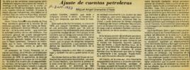 
Ajuste de cuentas petroleras.


