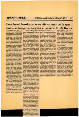 
Está Israel involucrado en Africa más de lo que nadie se imagina, asegura el general Itzak Rabin.


