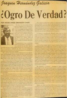 
Joaquín Hernández Galicia ¿Ogro de verdad?.


