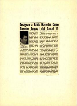 
Designan a Pablo Marentes como Director General del canal 11.


